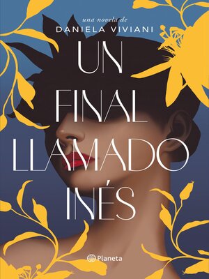 cover image of Un final llamado Inés